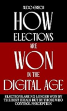HOW elections are won in the digital age